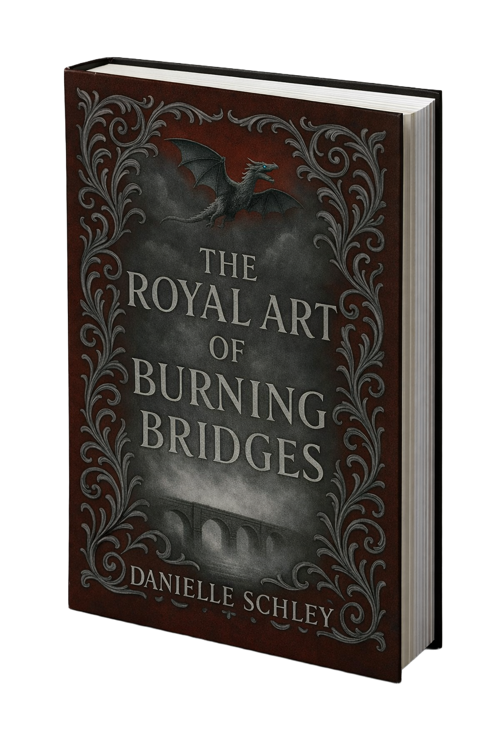The Royal Art of Burning Bridges cover